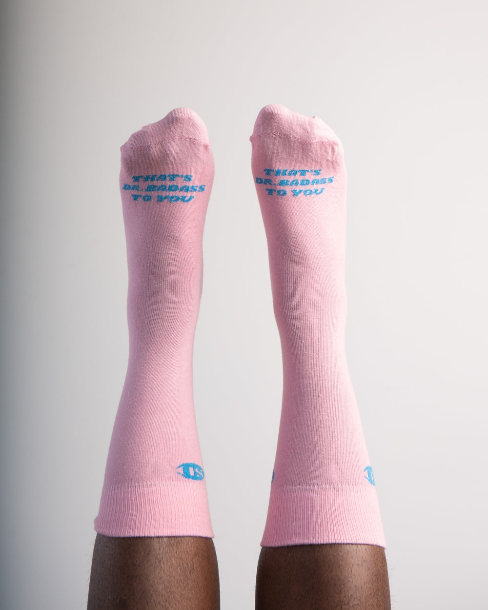 "That's Dr. Badass to You" Socks